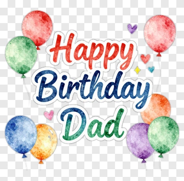 Happy Birthday Dad With Colorful Balloons PNG