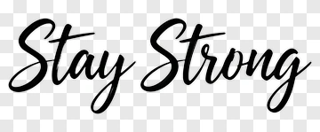 Stay Strong PNG
