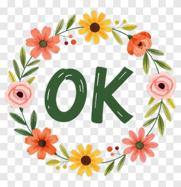 Floral Wreath With The Word Ok PNG