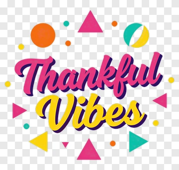Thankful Vibes Graphic PNG