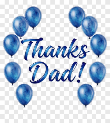 Thanks Dad With Blue Balloons PNG