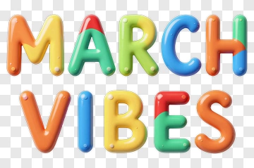 Colorful March Vibes Text PNG