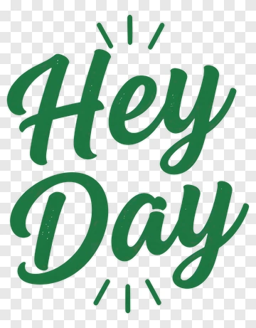 Hey Day Greeting Text PNG