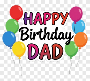 Happy Birthday Dad With Colorful Balloons PNG