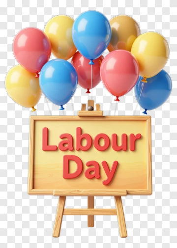 Labour Day Celebration Sign With Balloons PNG