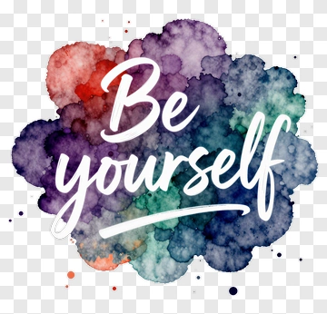 Be Yourself Watercolor Design PNG