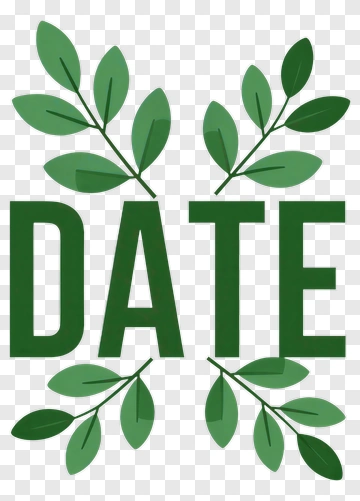 Date Text With Green Leaves PNG