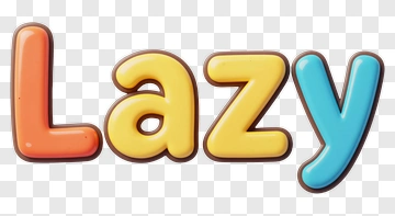 Colorful Word 'Lazy' PNG