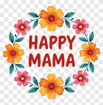 Happy Mama Floral Wreath PNG