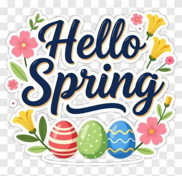 Hello Spring With Colorful Easter Eggs And Flowers PNG