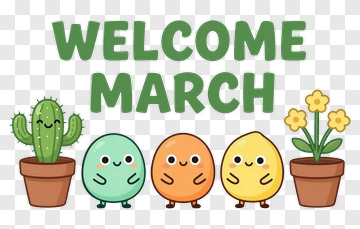 Welcome March With Cute Cartoon Plants PNG