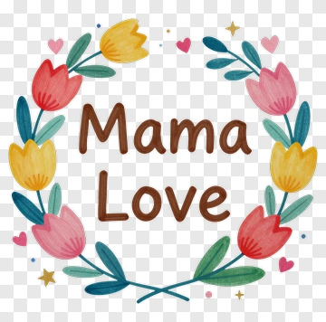Floral Mama Love Wreath PNG