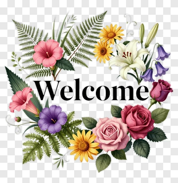 Floral Welcome Sign With Colorful Flowers PNG