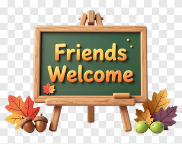 Friends Welcome Sign With Autumn Leaves And Acorns PNG