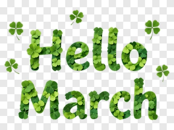 Hello March With Green Clover Leaves PNG