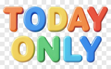 Colorful Text Saying Today Only PNG