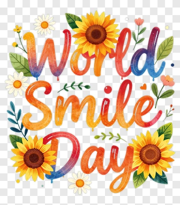 World Smile Day With Sunflowers PNG