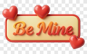 Be Mine Valentine With Hearts PNG