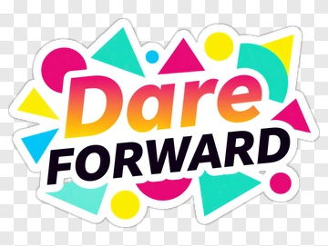 Dare Forward Text With Colorful Geometric Shapes PNG