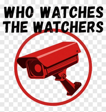 Surveillance Camera With Who Watches The Watchers Text PNG