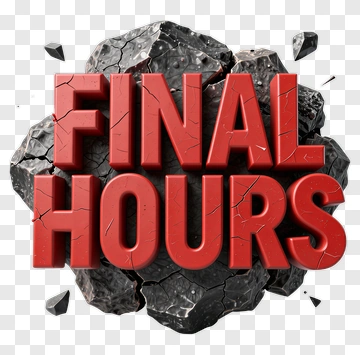 Final Hours Promotional Text PNG