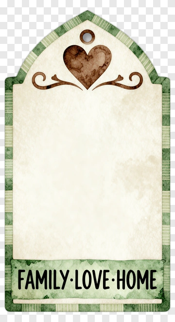 Family Love Home Sign PNG