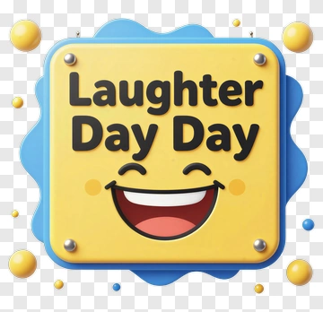 Laughter Day Sign With Smiley Face PNG