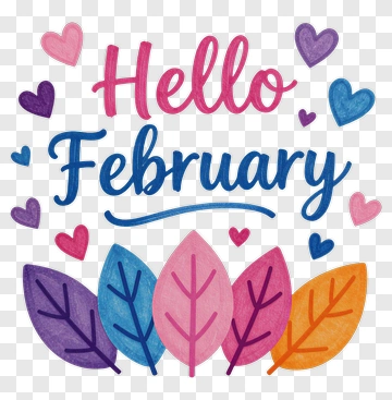 Hello February With Colorful Leaves And Hearts PNG