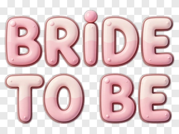 Bride To Be Text Decoration PNG