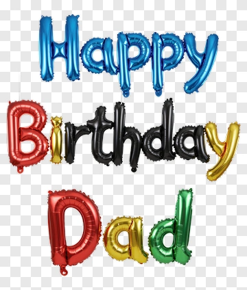 Happy Birthday Dad Balloon Letters PNG