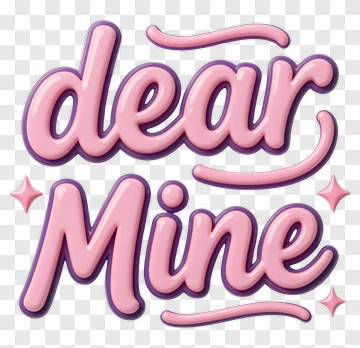 Dear Mine Text Design PNG