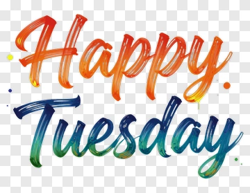 Happy Tuesday PNG