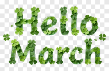 Hello March With Green Clover Leaves PNG