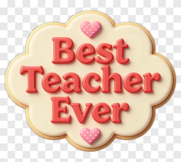 Best Teacher Ever Cookie PNG