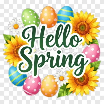 Hello Spring With Colorful Easter Eggs And Sunflowers PNG