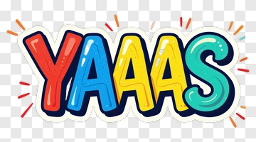 Colorful Yaaas Text With Exclamations PNG