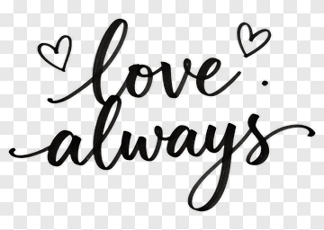 Love Always Phrase With Hearts PNG