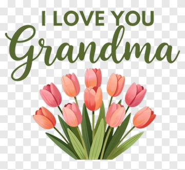 I Love You Grandma With Pink Tulips PNG