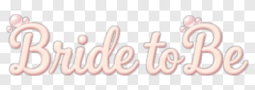 Bride To Be Text Design PNG