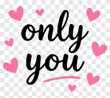 Only You With Pink Hearts PNG
