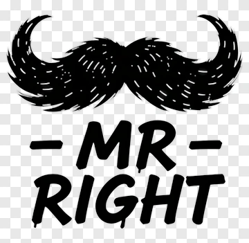 Mr Right Mustache Design PNG