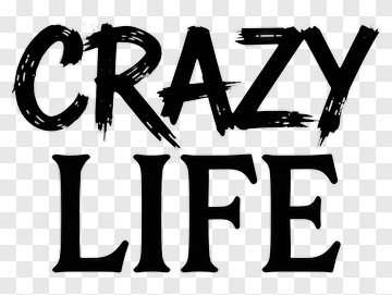 Crazy Life PNG