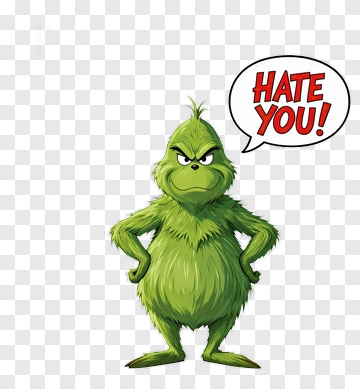 Cartoon Grinch Saying Hate You PNG
