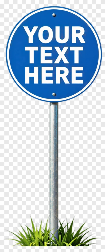 Blue Sign Post With Customizable Text PNG