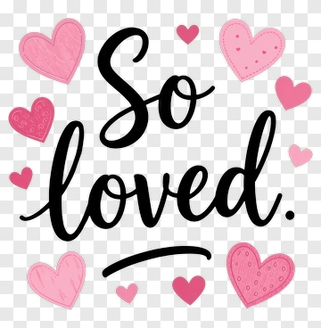 So Loved With Hearts PNG