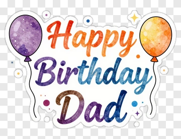 Happy Birthday Dad With Colorful Balloons PNG