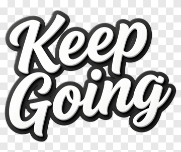 Keep Going Text Design PNG