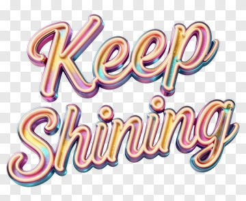 Keep Shining Text Design PNG