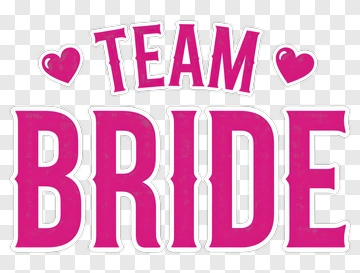 Team Bride Sign PNG