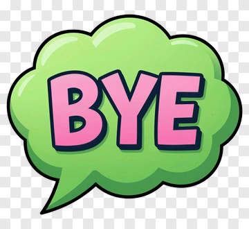 Cartoon Speech Bubble Saying Bye PNG